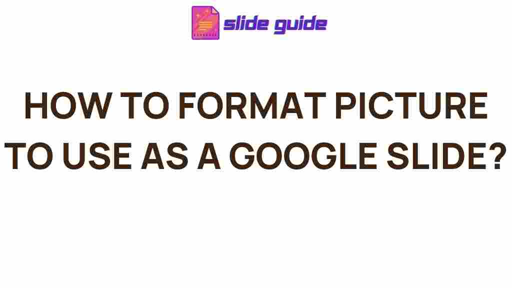 google-slides-picture-formatting
