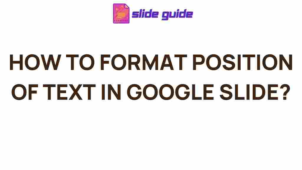 google-slides-text-positioning