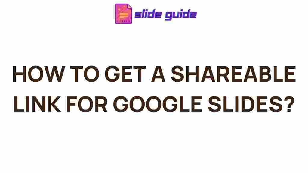 google-slides-shareable-links