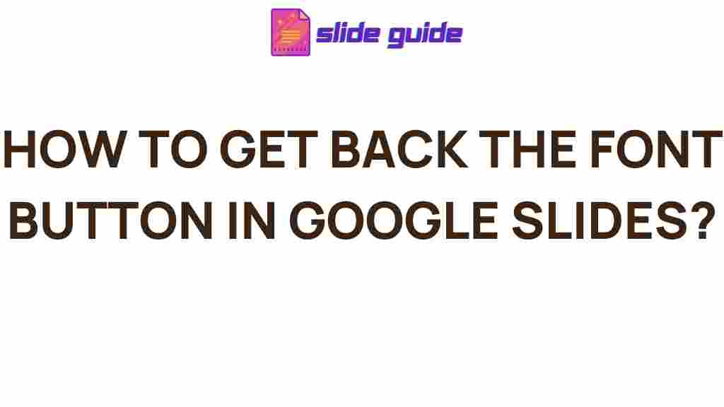 restoring-font-button-google-slides