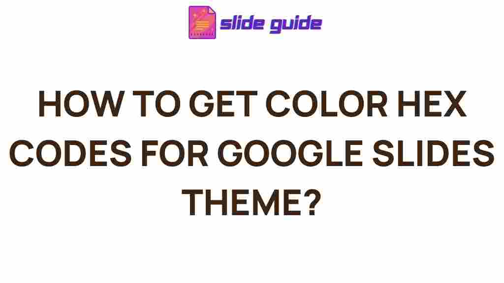 google-slides-color-hex-codes