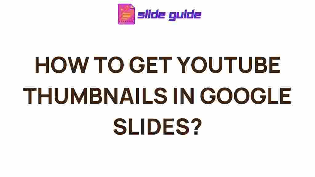 youtube-thumbnails-google-slides