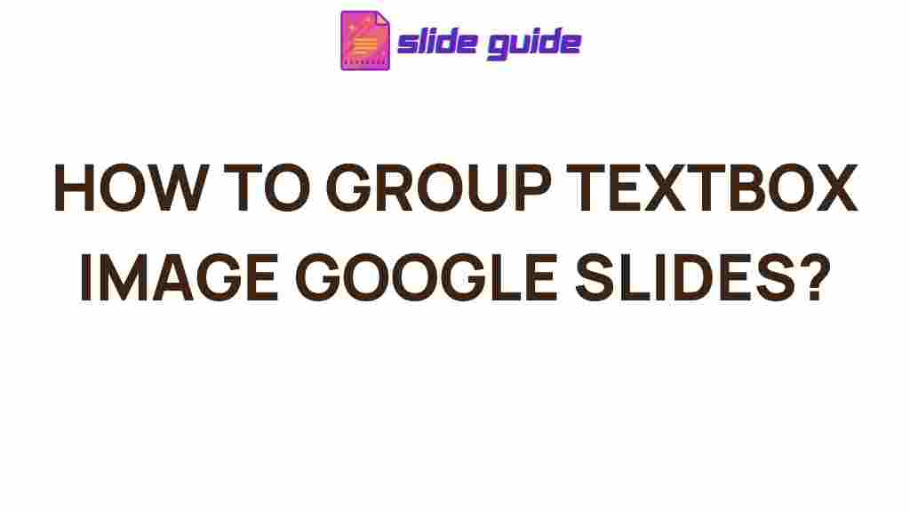 google-slides-group-objects