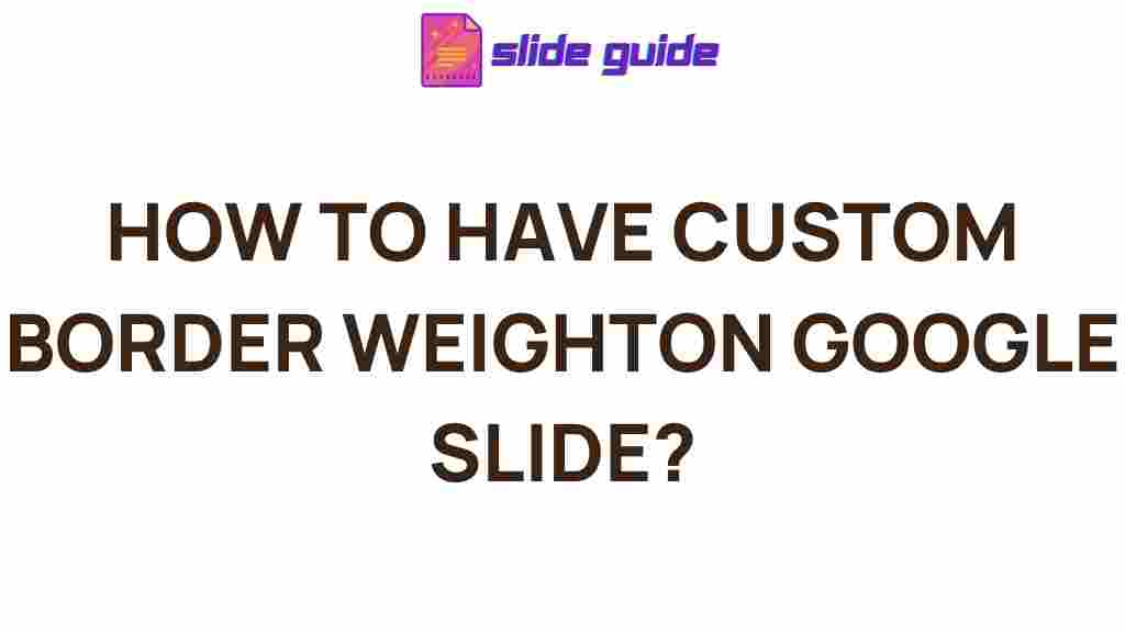 google-slides-custom-border-weight