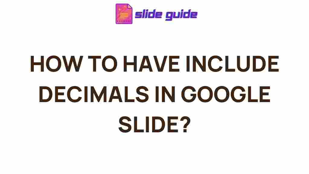 google-slides-decimal-placement