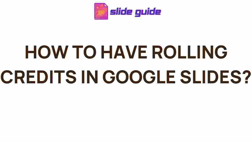 google-slides-rolling-credits