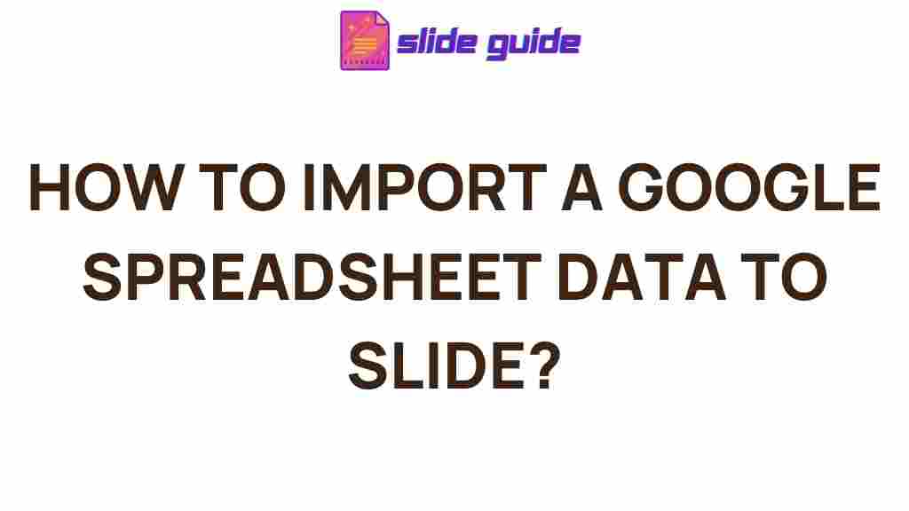 google-spreadsheets-import-to-slide