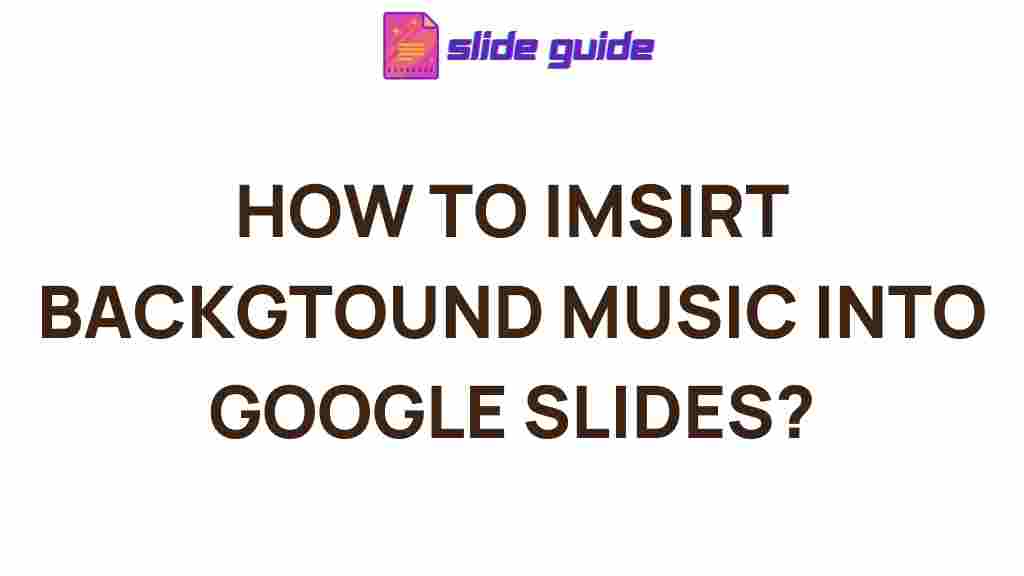google-slides-background-music
