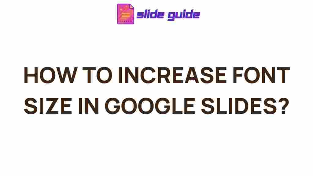 increase-font-size-google-slides