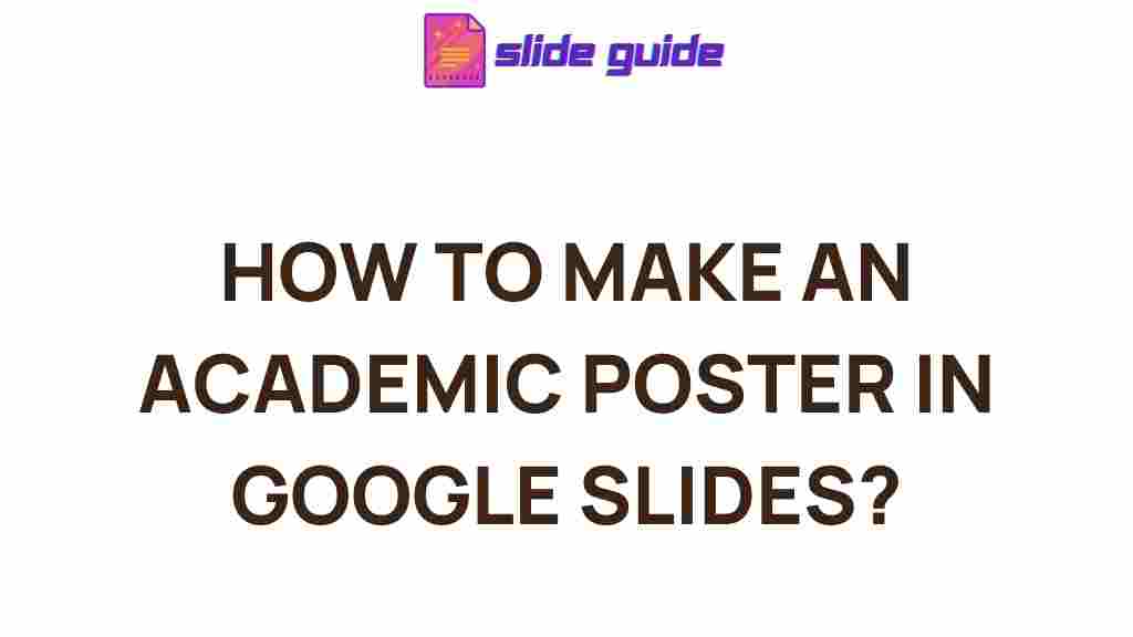 designing-stunning-academic-posters-google-slides