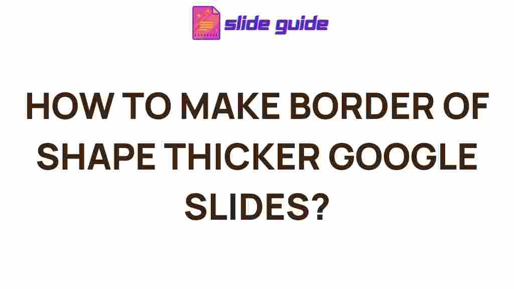 google-slides-thicker-border