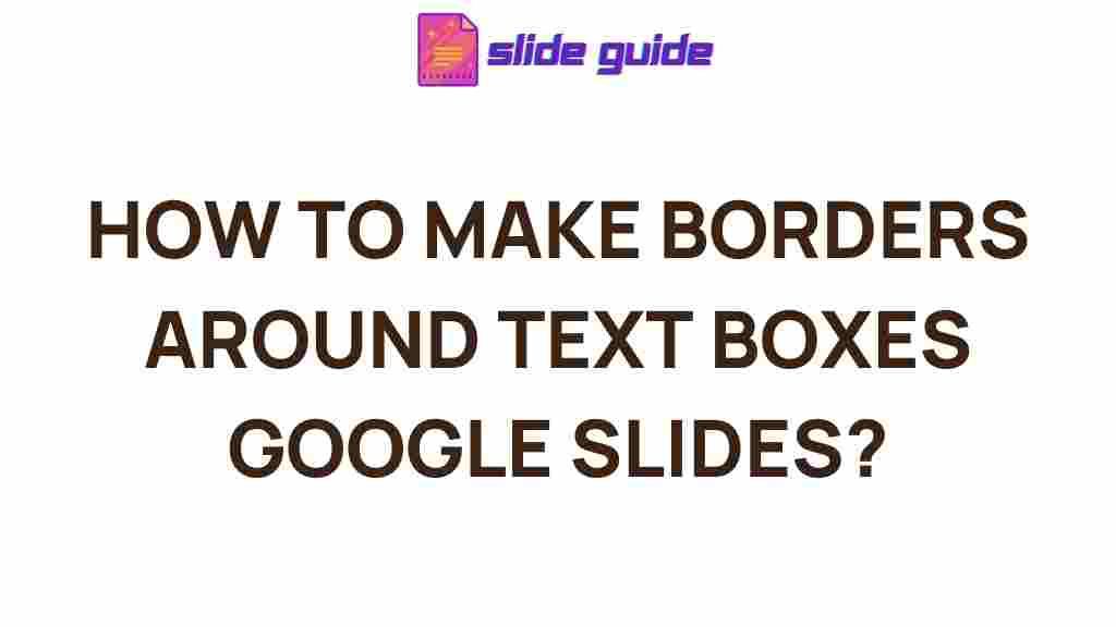 google-slides-text-box-borders