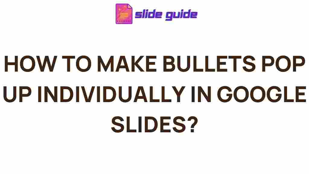 google-slides-individual-bullet-points