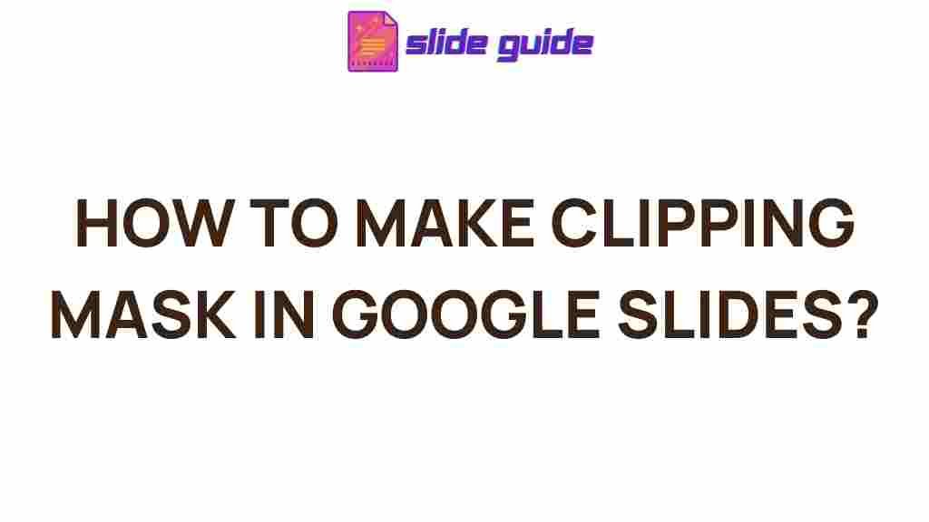 google-slides-clipping-mask-tutorial