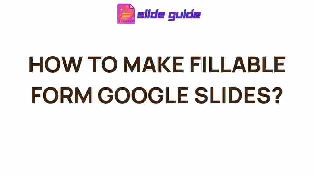 interactive-fillable-forms-google-slides