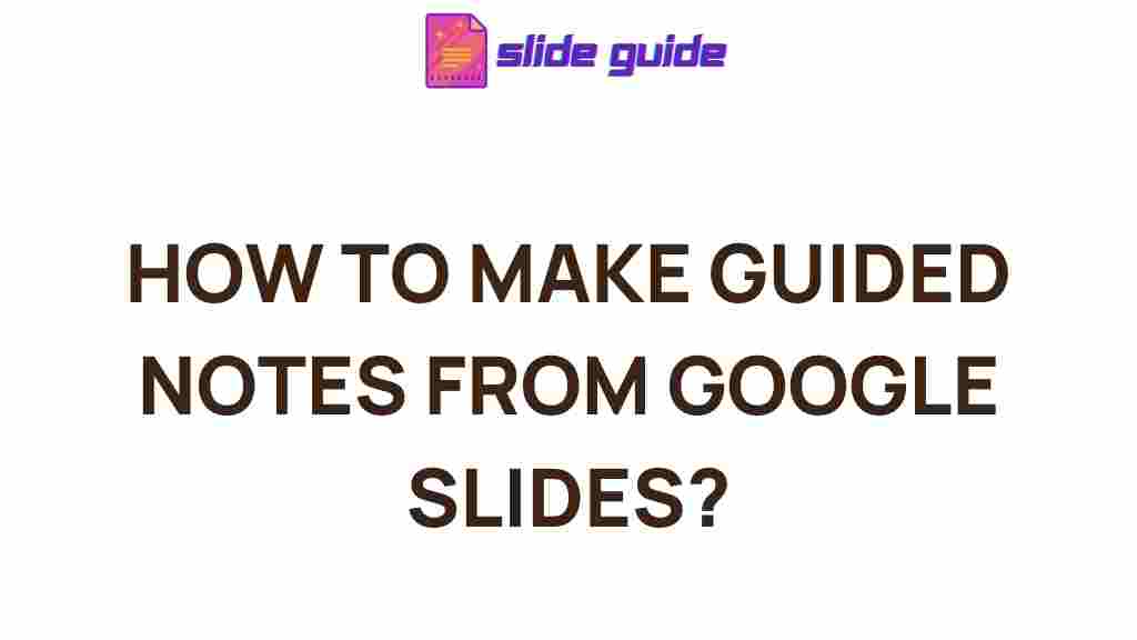 guided-notes-google-slides