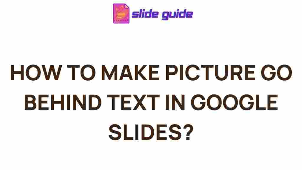 google-slides-layering-images-text