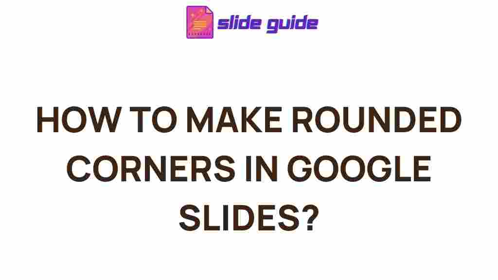 rounded-corners-google-slides