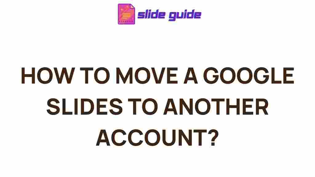transfer-google-slides-between-accounts