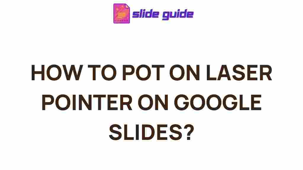 google-slides-laser-pointer