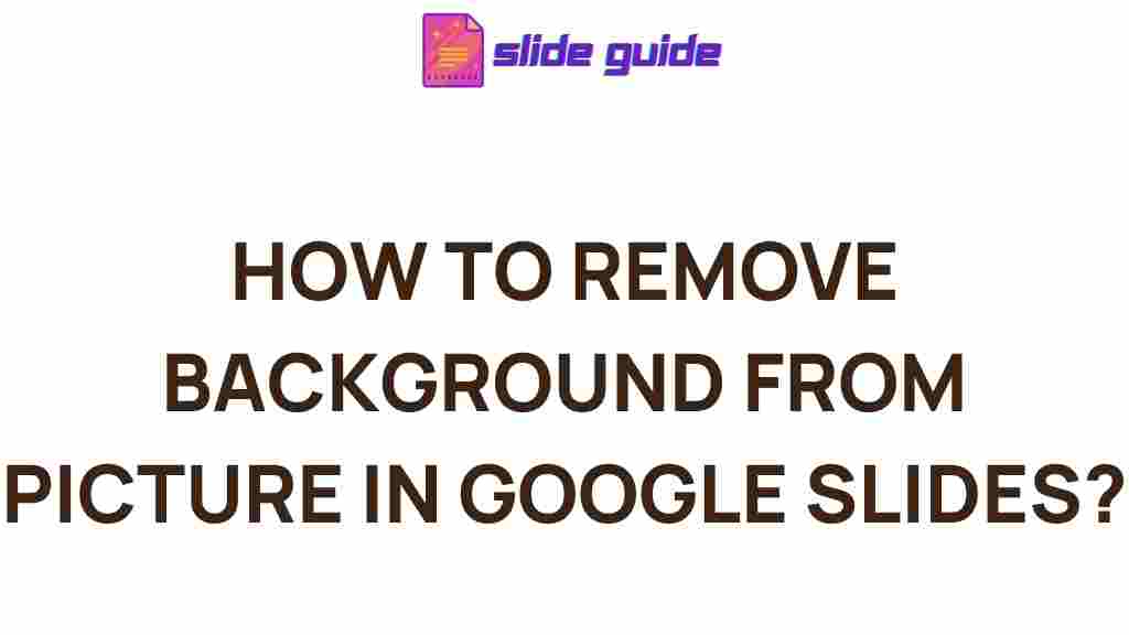 google-slides-remove-background