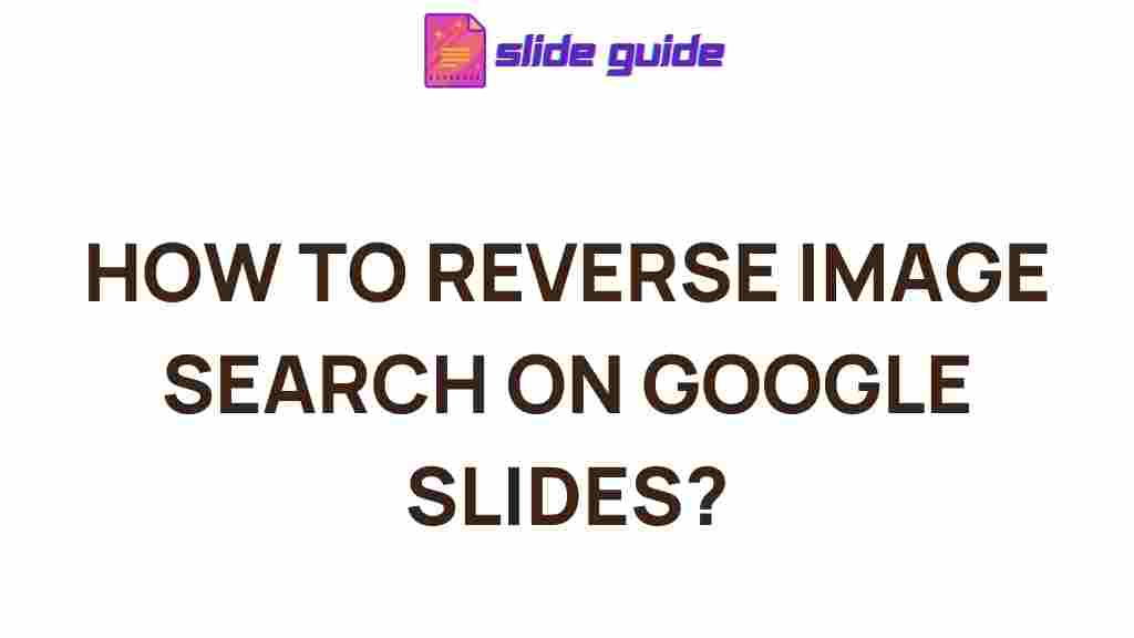 reverse-image-search-google-slides