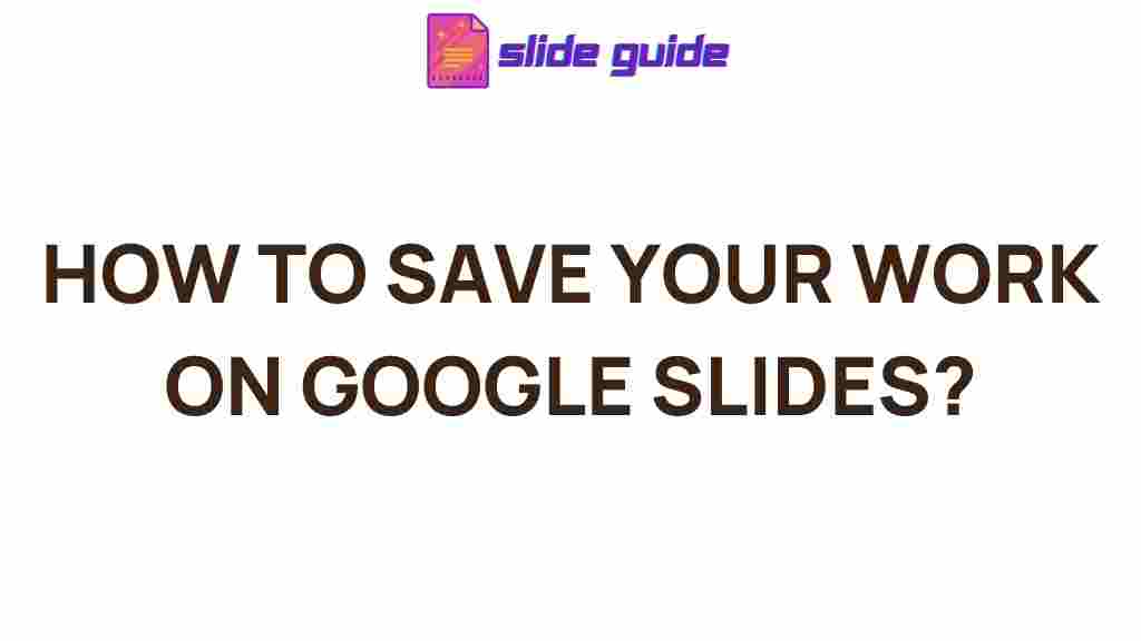 google-slides-saving-tips