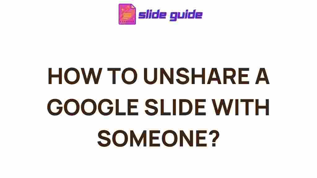unshare-google-slide-tutorial