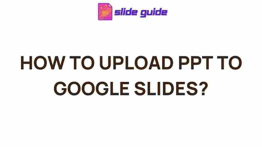 upload-ppt-to-google-slides