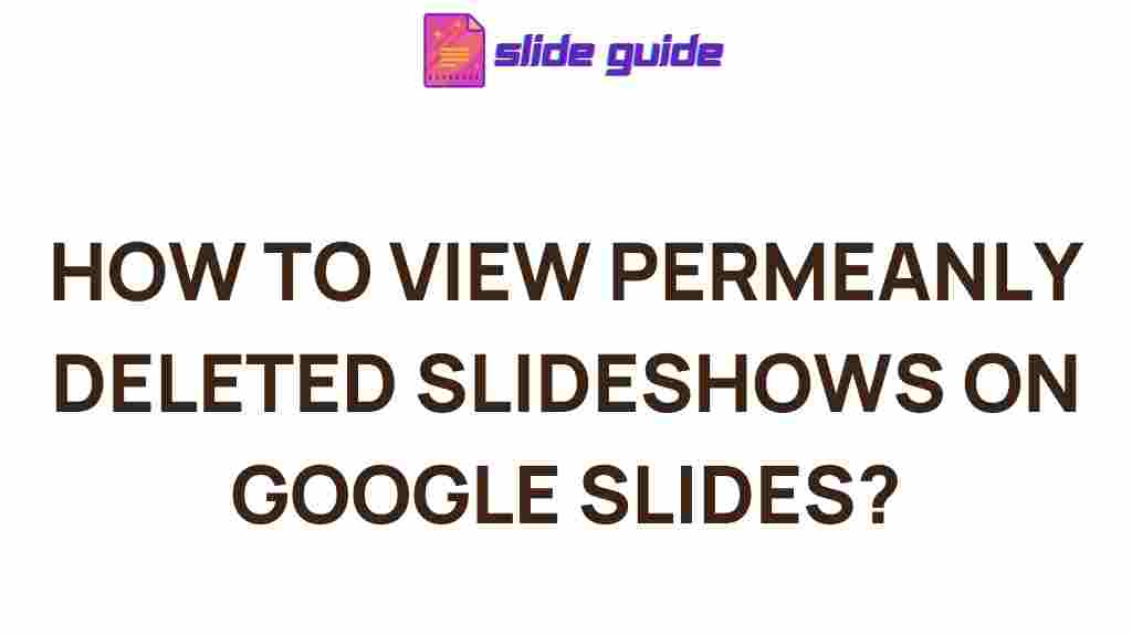 recover-deleted-slideshows-google-slides