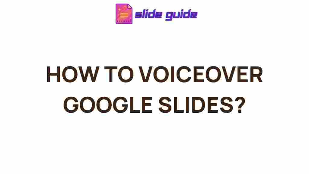 /voiceover-google-slides-tutorial