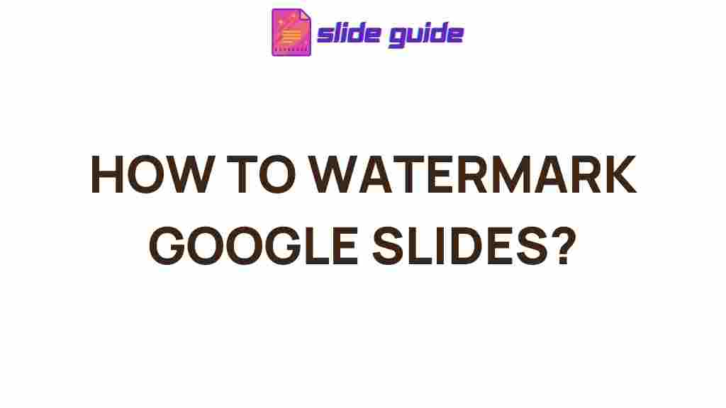 google-slides-watermarking