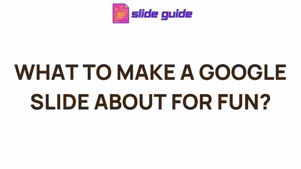 google-slide-ideas-creativity