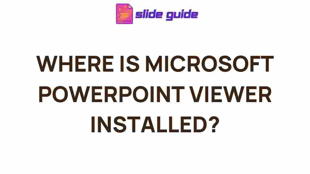microsoft-powerpoint-viewer-location