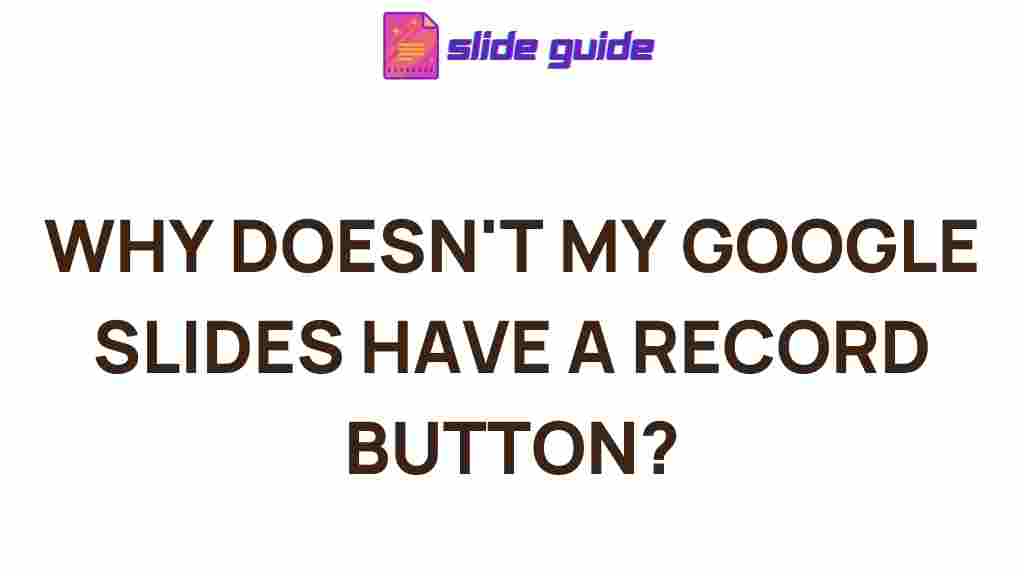google-slides-missing-record-button