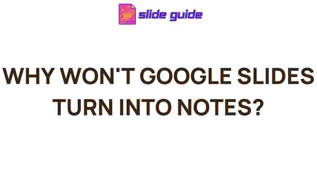 google-slides-notes-transformation